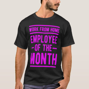 T-shirt Travail de la maison Employé du mois Emploi Sarcas