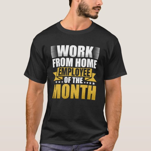 T-shirt Travail De L'Employé À Domicile Du Mois (Devant)