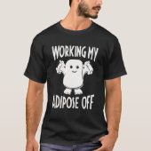 T-shirt Travail de ma graisse animale outre de la forme (Devant)