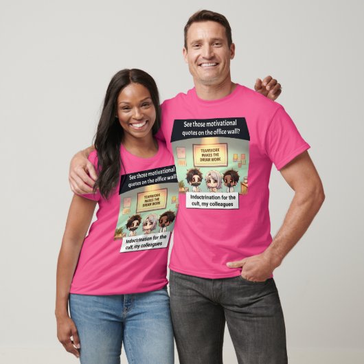 T-shirt Travail D'Équipe Ou Indoctrination Que Vous Décide (Unisexe)