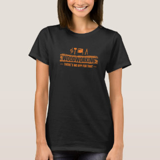 T-shirt Travail du bois Il n'y a pas d'application Circula
