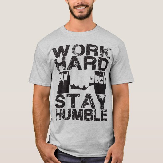 T-shirt Travail dur rester humble - Dumbbell (Devant)