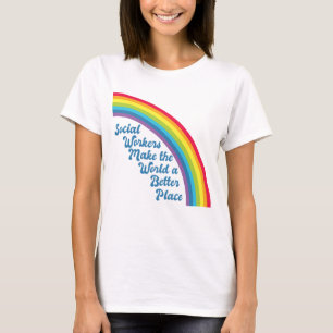 T-shirt Travail social inspirant Arc-en-ciel
