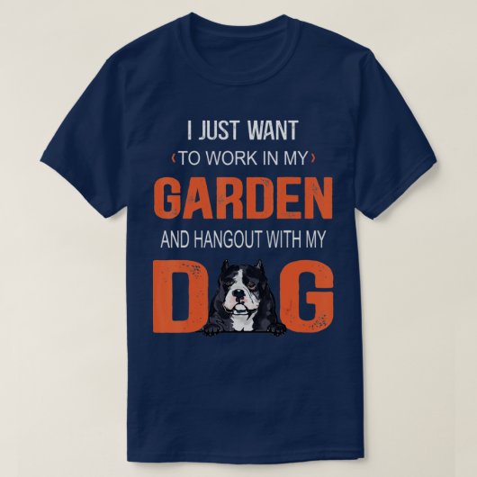 T-shirt Travaille Dans Mon Jardin Et Passe Avec Mon Chien (Design devant)