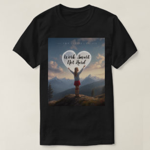 T-shirt travailler intelligent pas dur