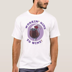 T-shirt Travailler Neuf À Vin   Citation Amoureux Du Vin D
