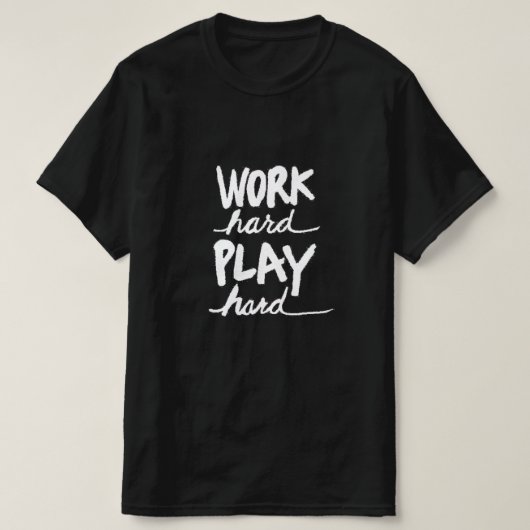 T-shirt Travailler plus dur (Design devant)