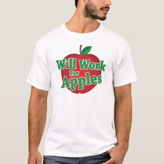 T-shirt Travaillera pour des pommes