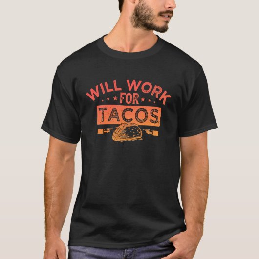 T-SHIRT TRAVAILLERA POUR LES TACOS (Devant)