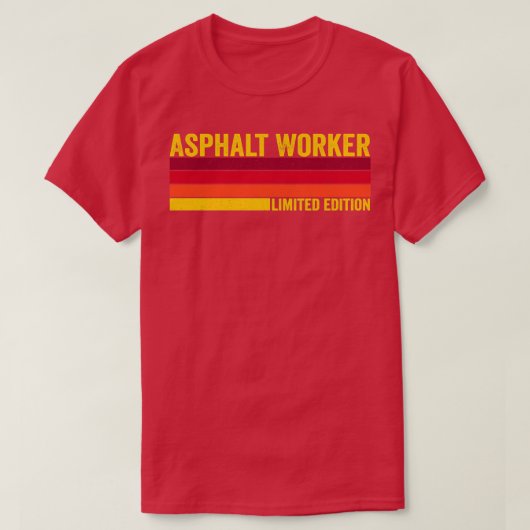 T-shirt Travailleur d'asphalte (Design devant)