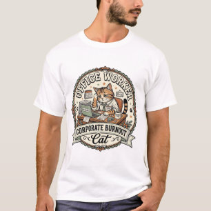 T-shirt Travailleur de bureau Épuisement professionnel Cha