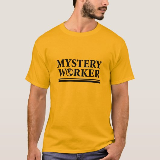 T-shirt Travailleur de mystère (Devant)