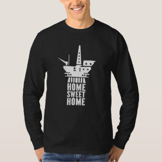 T-shirt Travailleur de plate-forme pétrolière Maison douc