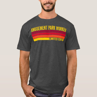T-shirt Travailleur du parc d'attractions