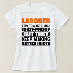 T-shirt Travailleur J'Essaie De Rendre Les Choses Drôle Di