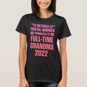 T-shirt Travailleur Postal Retraité à temps plein Grand-mè