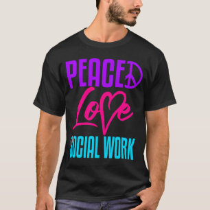 T-shirt Travailleur Social Travail Paix Amour Masters Dipl