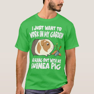 T-shirt Travaillez Dans Mon Jardin Et Accrochez-Vous Avec