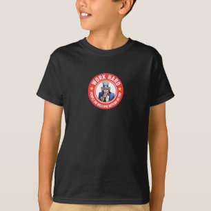 T-shirt Travaillez dur - Les Gens Du Bien-Être Social Dépe