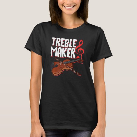 T-shirt Treblemaker Violin String Instrument Musician Musi (Devant)