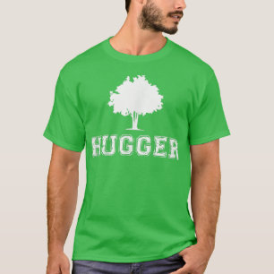 T-shirt Tree Hugger Green De l'environnement Nature drôle 