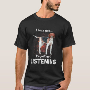 T-shirt Treking Walker Coonhound Je vous entends ne pas é
