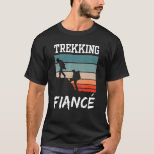 T-shirt Trekking Fiance Randonnée Hobby Randonnée pédestre