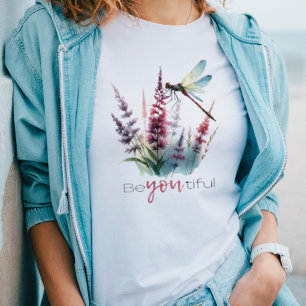 T-shirt Trendy Be You Belle Citation Dragonfly Floral