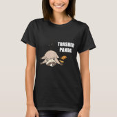 T-shirt Trendy Funny Trashed Panda Drunk Raccoon Lovers Me (Devant)