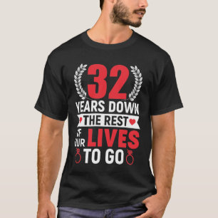 T-shirt Trente-deux ans de down 32nd Anniversary 32 ans de