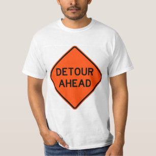 T-Shirt très amusant Détour Classique À L'Avanc
