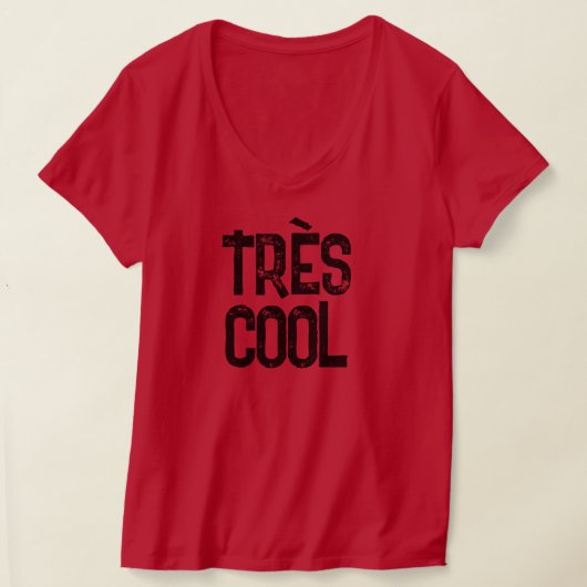T-shirt Très Cool (Poser)