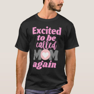 T-shirt Très Heureux D'Être Appelé Maman À Nouveau Classiq