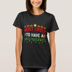 T-shirt Très Probable D'Avoir Une Famille De Fête De Noël