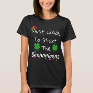 T-shirt Très Probable De Commencer Les Shenanigans Elf Chr