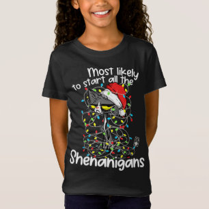 T-Shirt Très Probable De Commencer Tous Les Shenanigans Dr