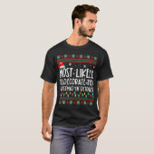 T-shirt Très Probable De Décorer Pour Noël En Octobre (Devant entier)