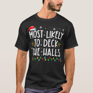 T-shirt Très Probable De Découvrir Les Halls Santa Hat Noë