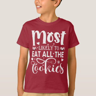 T-shirt Très Probable De Manger Tous Les Cookies Amusants 