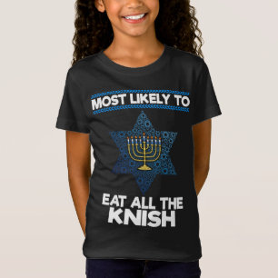 T-Shirt Très Probable De Manger Toutes Les Knish Menorah F