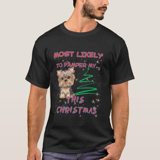 T-shirt Très Probable De Pamper Mon Long Sleev De Noël (Devant)