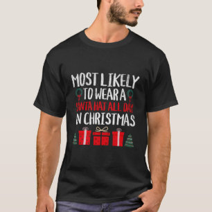 T-shirt Très Probable De Porter Un Chapeau De Père Noël To