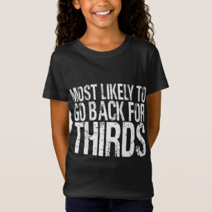 T-Shirt Très Probable De Retourner Pour Les Tiers De Fam T
