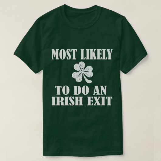 T-shirt Très Probable De Sortir Irlandais (Design devant)