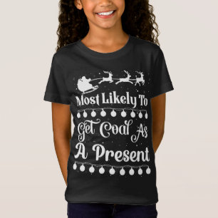 T-Shirt Très Probable D'Obtenir Du Charbon Comme Sleigh Pè