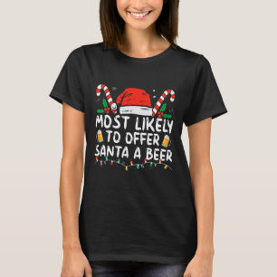 T-shirt Très Probable D'Offrir À Père Noël Un Plaisir De B