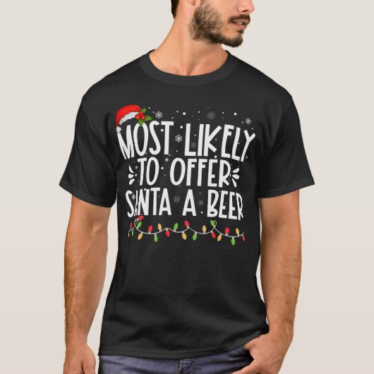 T-shirt Très Probable D'Offrir À Père Noël Une Bière Amusa (Devant)