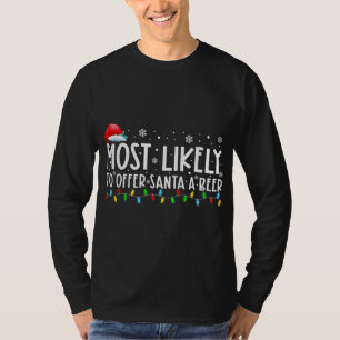 T-shirt Très Probable D'Offrir À Père Noël Une Bière Drôle