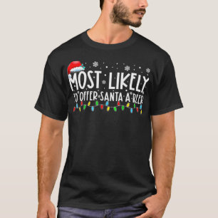 T-shirt Très Probable D'Offrir À Père Noël Une Bière Drôle
