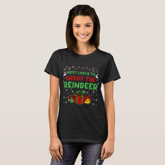 T-shirt Très probablement tirer sur le Reindeer I Funny Fa (Devant entier)